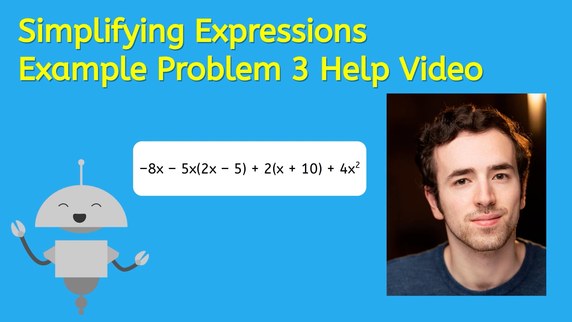 Simplifying Expressions Example Problem 3 Help Video | Videos & Movies ...