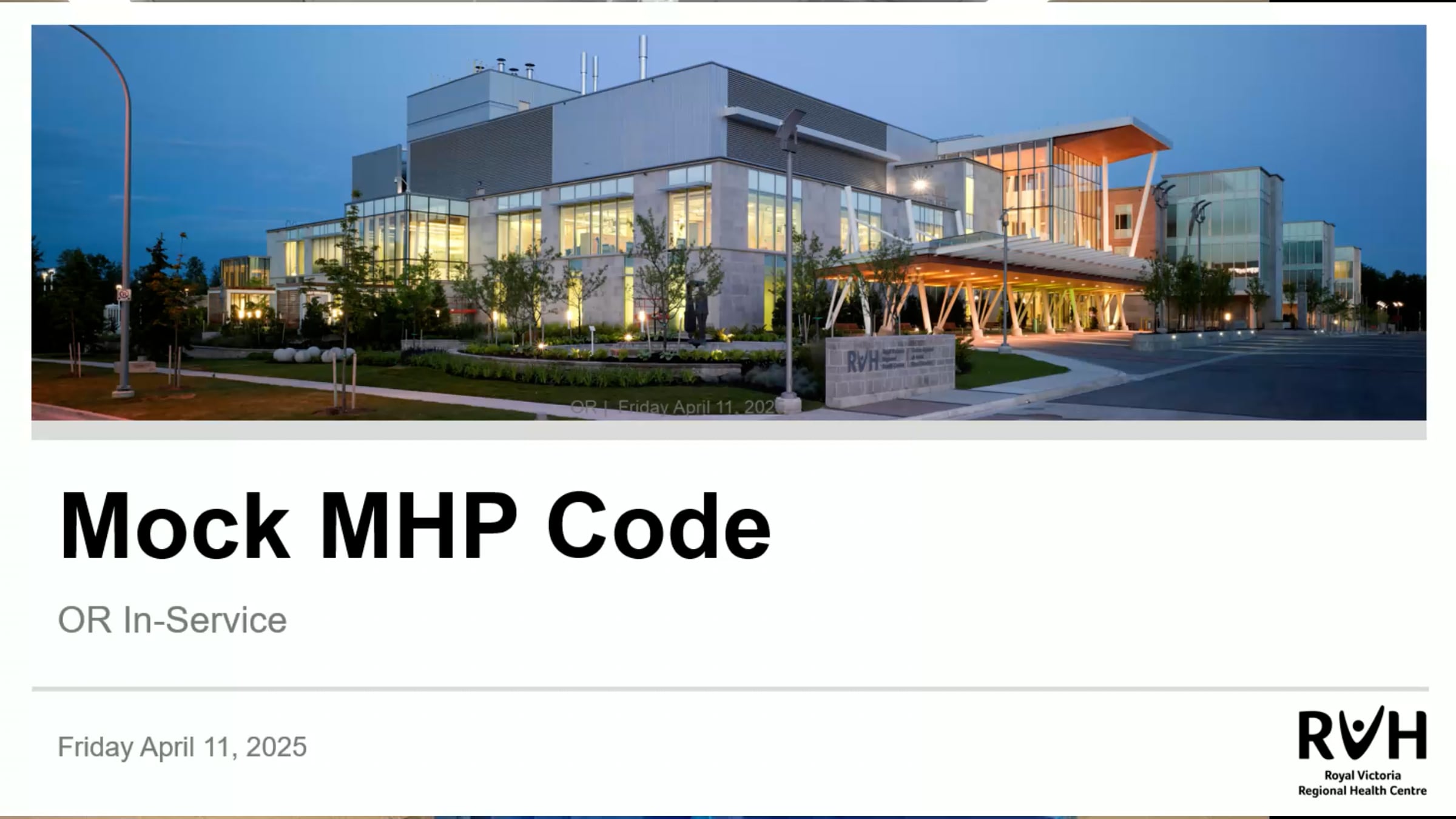 Mock MHP Code - OR In-Service - Friday April 11, 2025 | Videos & Movies ...