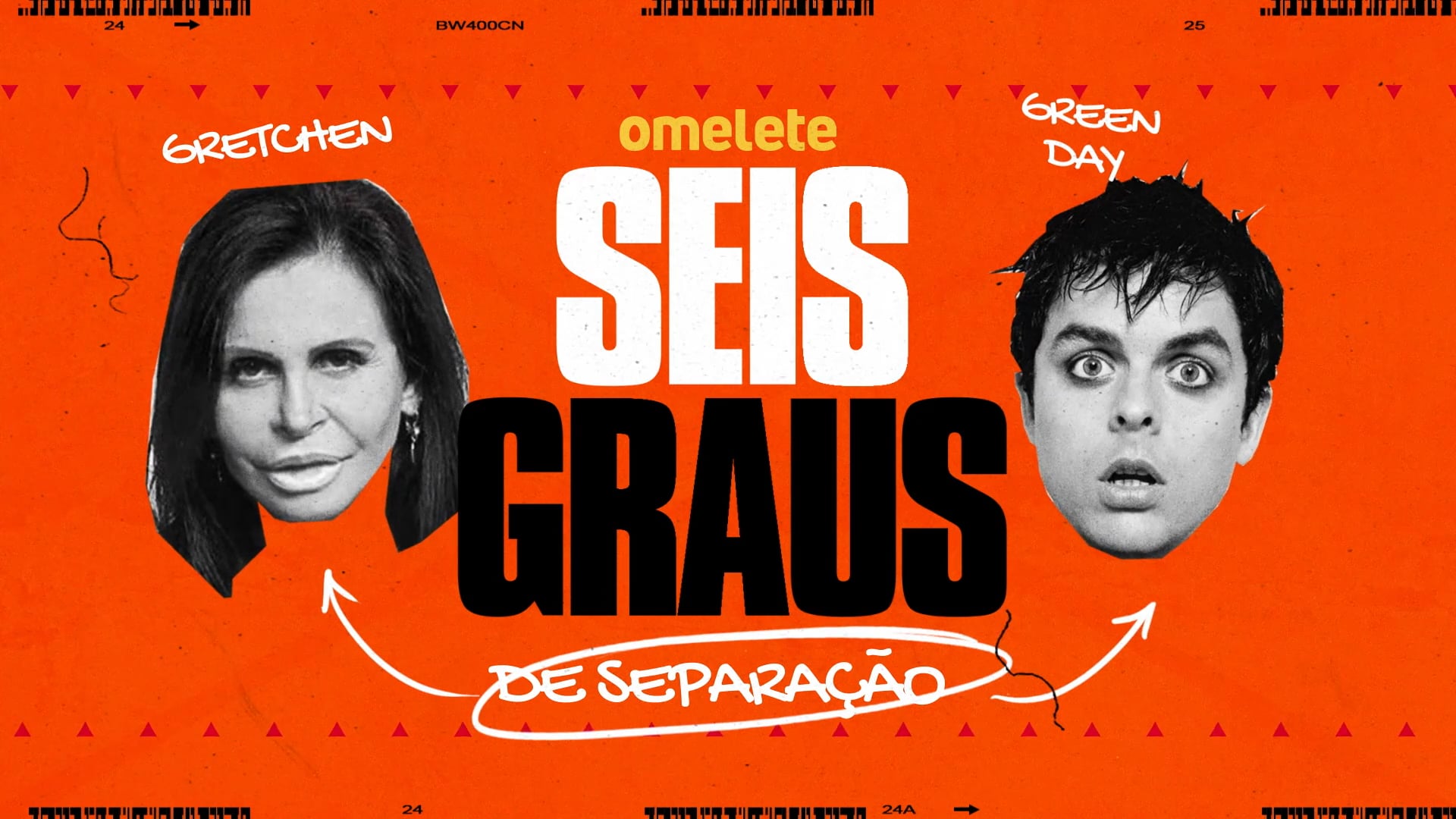 De Gretchen a Green Day | SEIS GRAUS DE SEPARAÇÃO