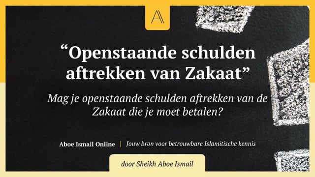 Openstaande schulden aftrekken van Zakaat