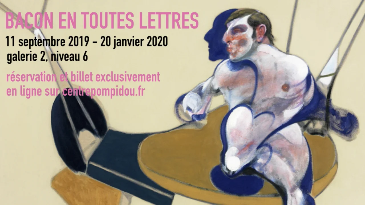 Bacon en toutes lettres - Centre Pompidou