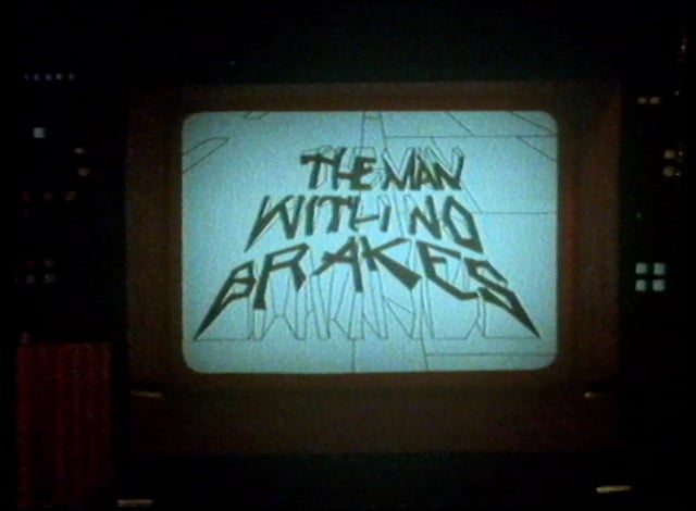 Thumbnail for The Man with no Brakes