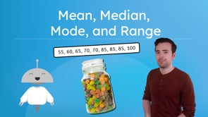 Mean, Median, Mode, and Range