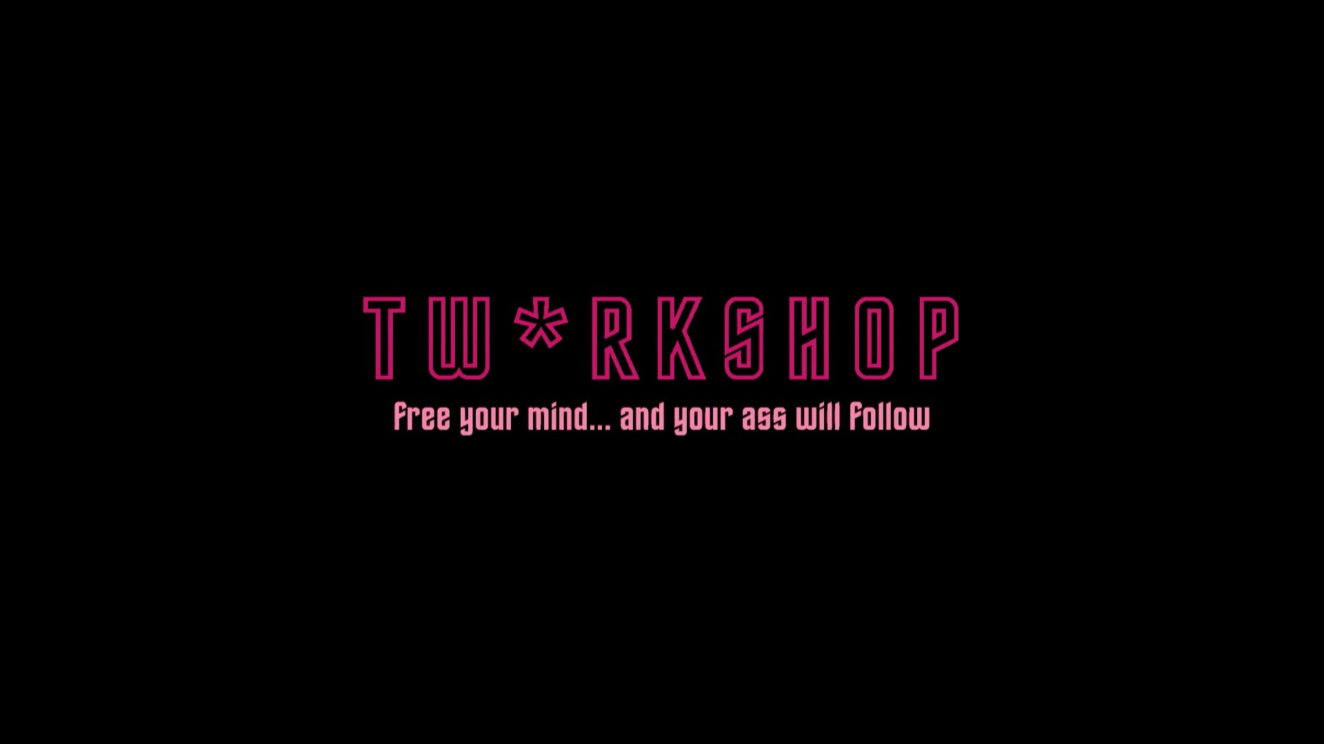 Twerkshop