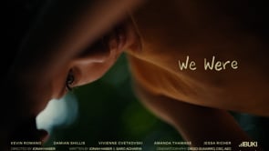 We Were