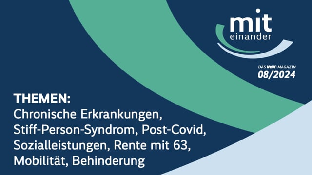 Miteinander – das TV-Magazin des VdK I Ausgabe August 2024