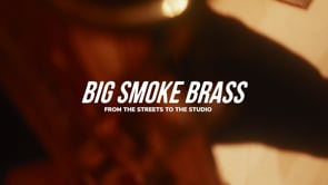 Big Smoke Brass