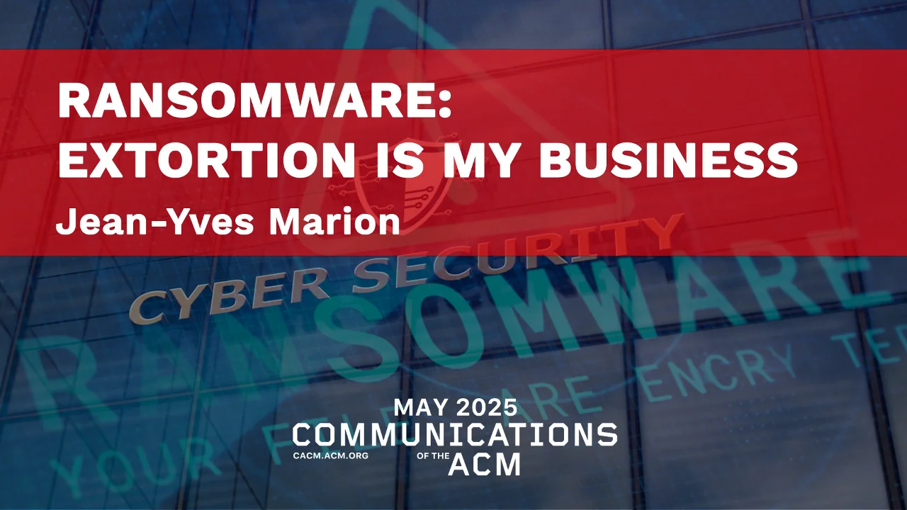 Ransomware: Extortion Is My Business