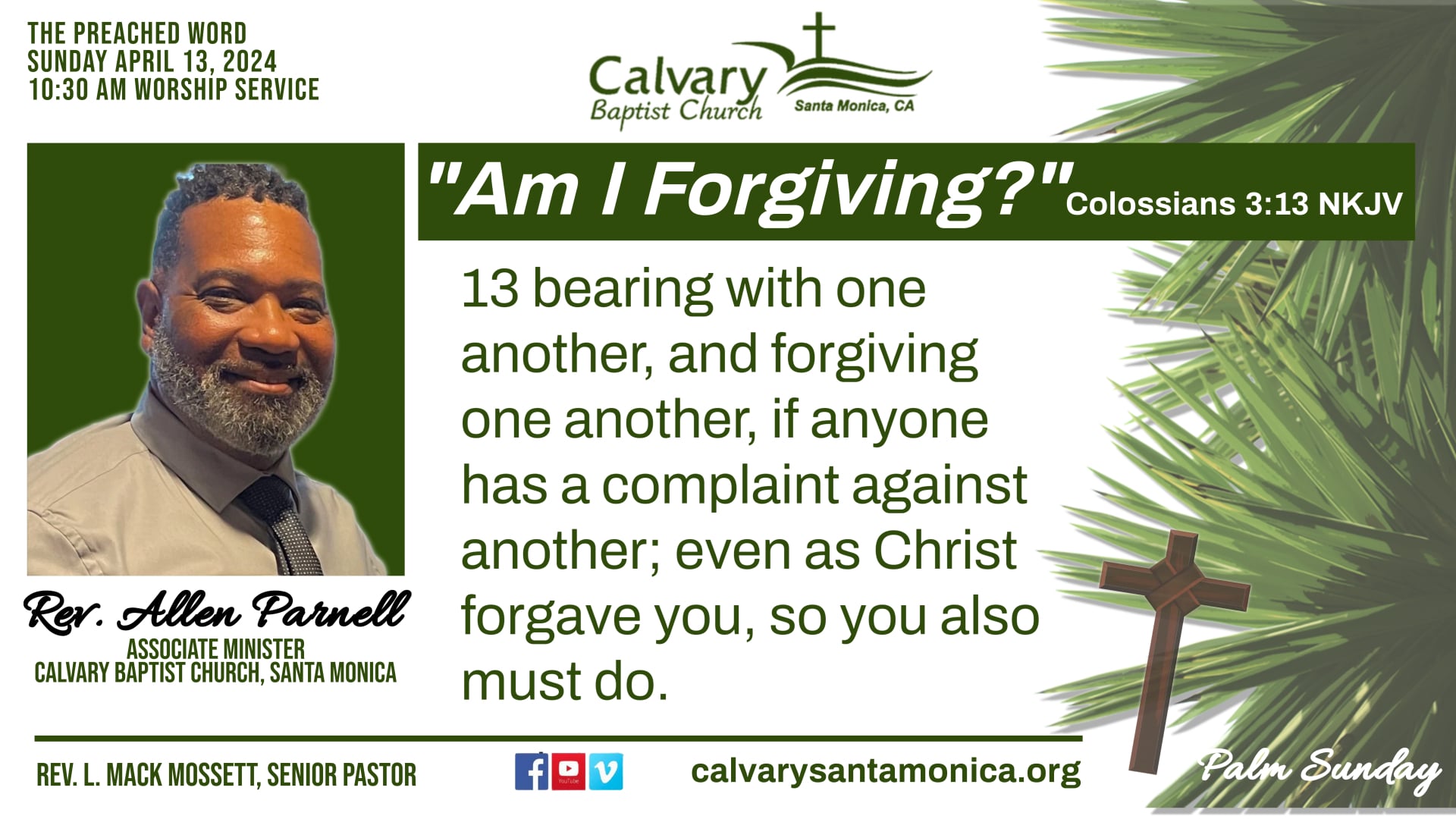 APR 13 2025 _Calvary Baptist Church, Santa Monica 10:30 AM Morning Worship Service