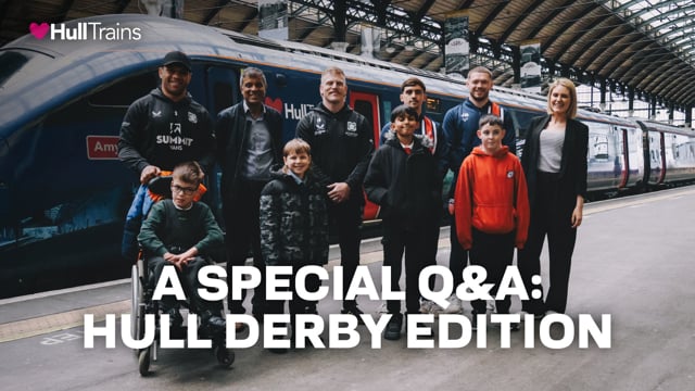 Hull Trains' Special Q&A: Hull Derby Edition