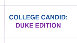 College Candid: Duke Edition