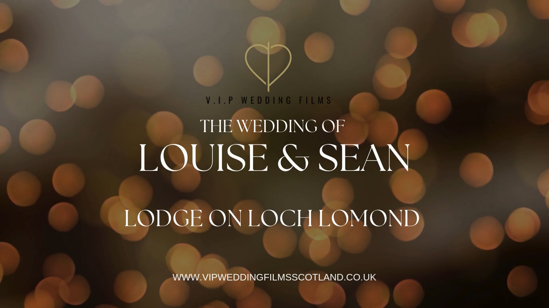 Louise & Sean Highlights