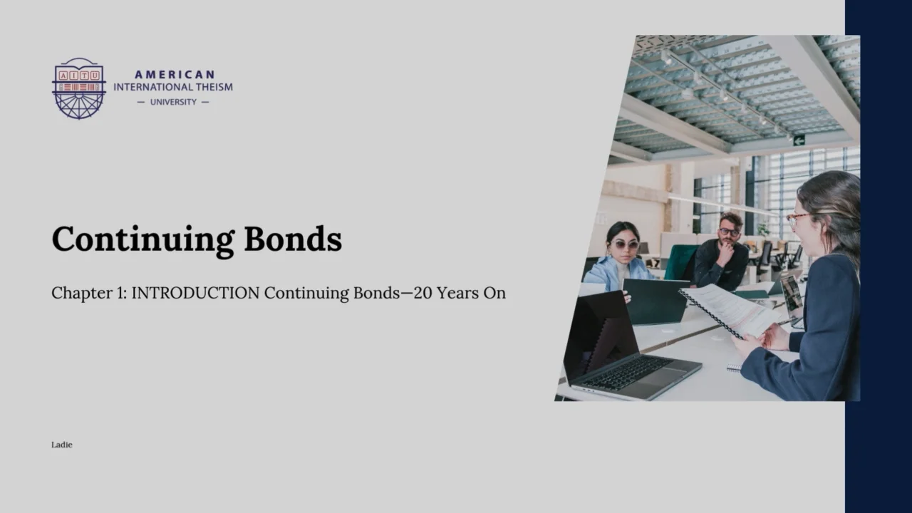 Chapter 1 INTRODUCTION Continuing Bonds—20 Years On