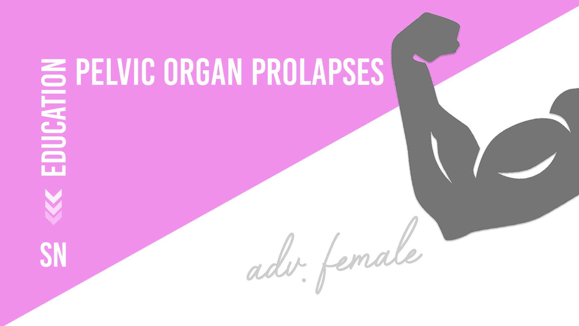 Pelvic Organ Prolapses