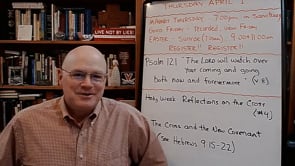Holy Week: Reflections on the Cross (#4) (Replay from April 2021)