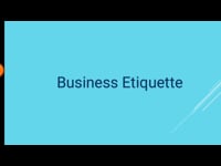 1.Module_1_Introduction_to_business_etiquette_for_managers_edited__HD 720p_LOW_F