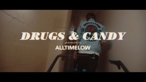 Drugs & Candy (Live)
