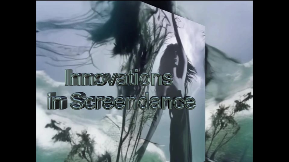 Goddesses, Demons, and Media Priestesses: Innovations in Screendance 