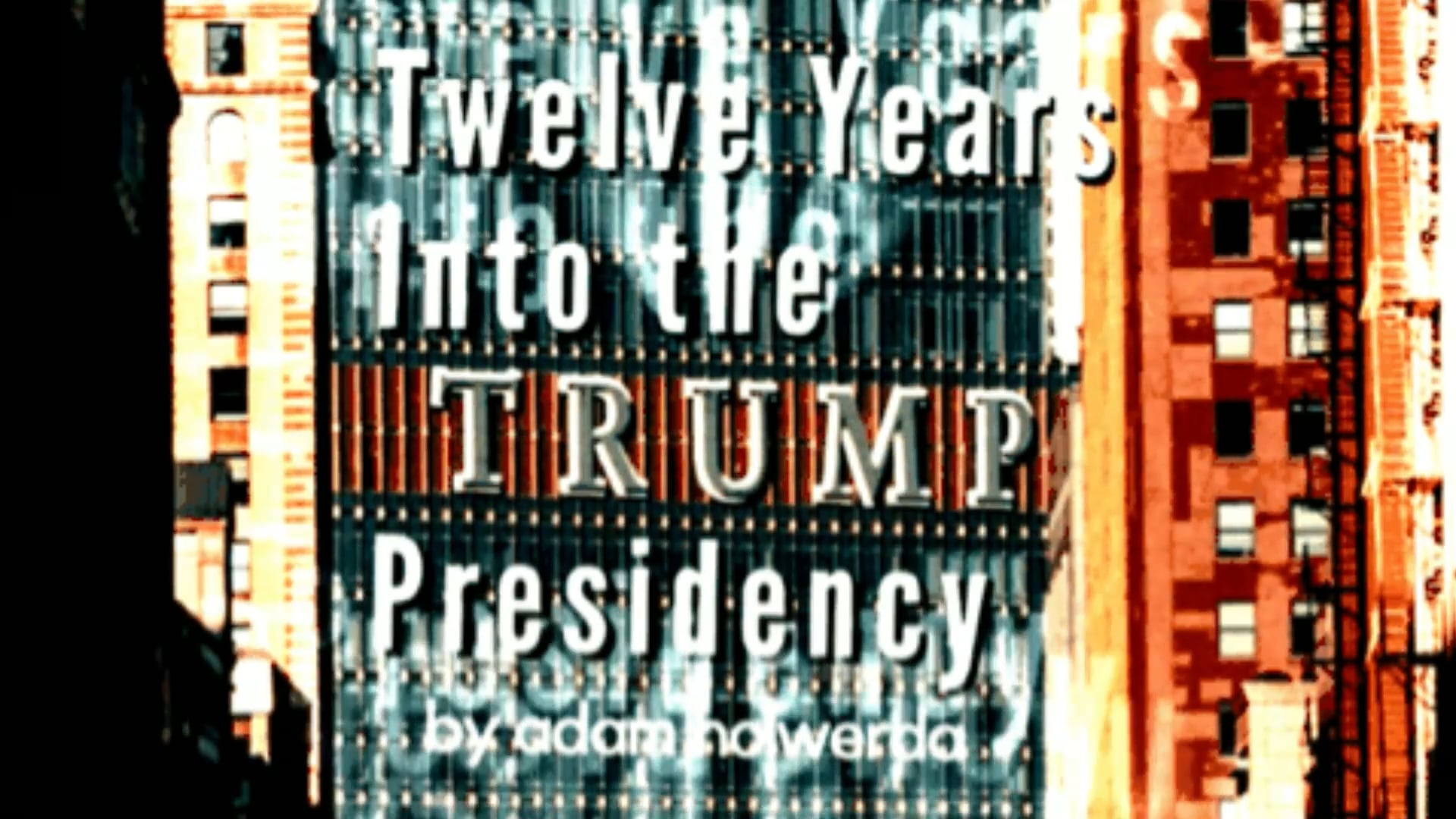 Story Podcast - Twelve Years Into the Trump Presidency