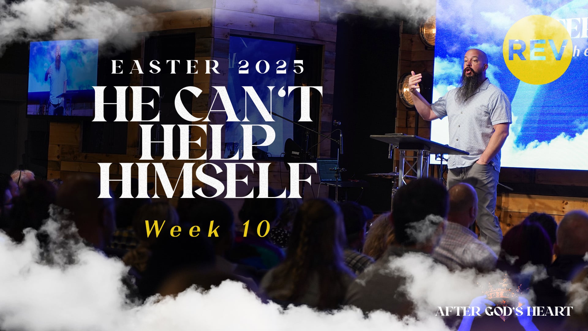 EASTER After God's Heart - Week 10