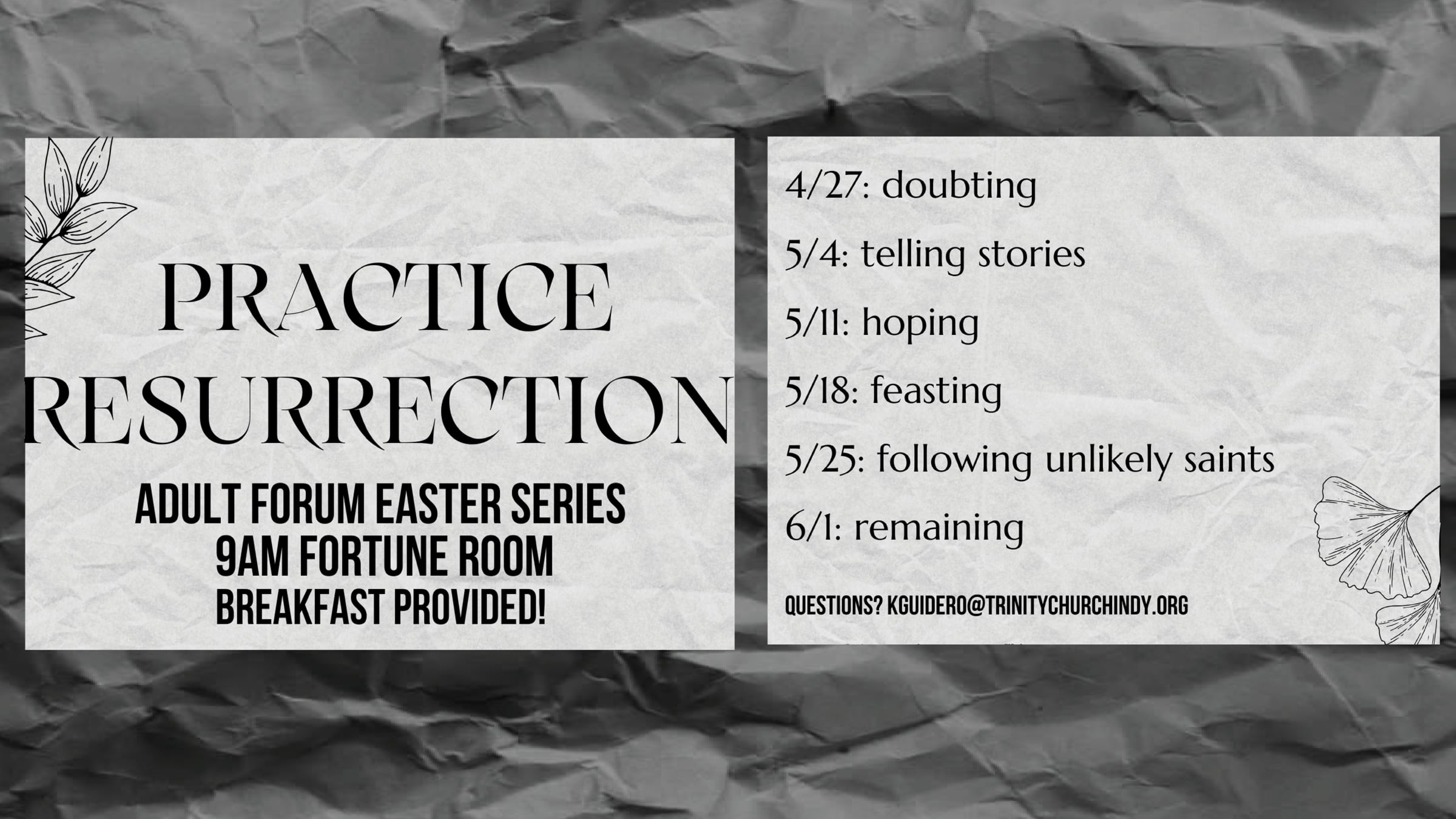 Practice Resurrection--Adult Forum Easter Series