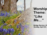 Worship for April 20, 2025