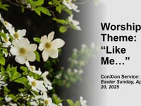 Worship for April 20, 2025