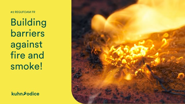 #2: How does passive fire protection work with REGUFOAM FR ?