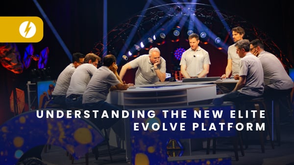 Understanding the new Elite Evolve platform