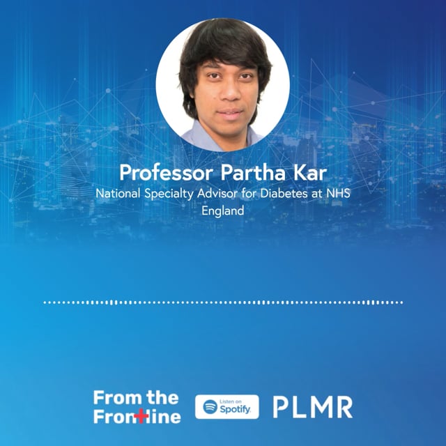 Prof Partha Kar – From the Frontline Podcast