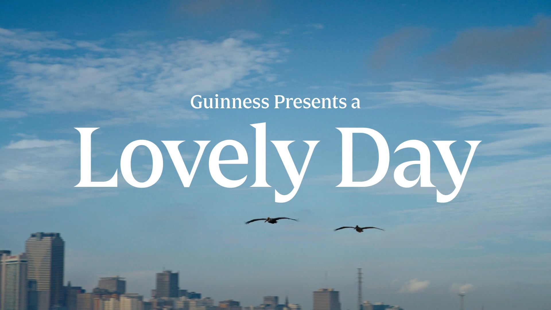 guiness "lovely day anthem"