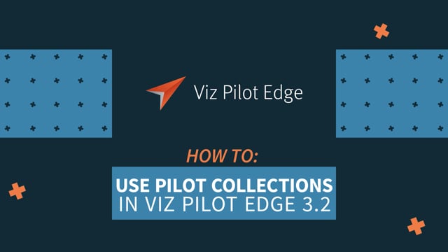 Viz Minute: How to create Pilot Collections in Viz Pilot Edge
