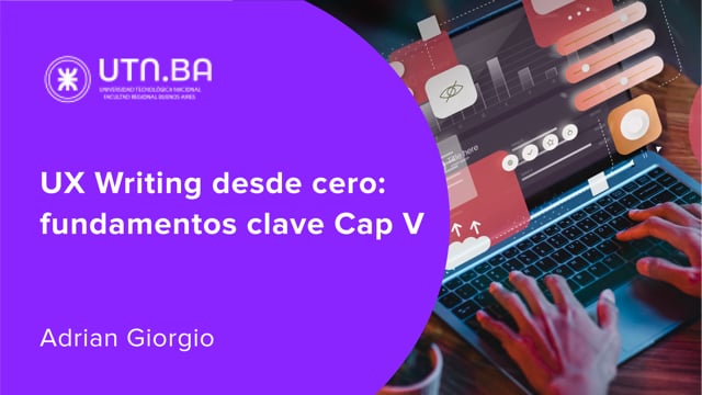 UX Writing desde cero: fundamentos clave