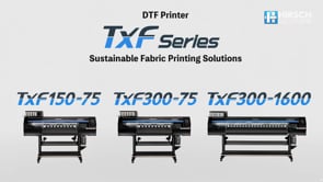 Mimaki TXF Series Overview
