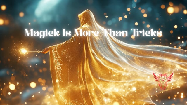 Magick is More Than Tricks