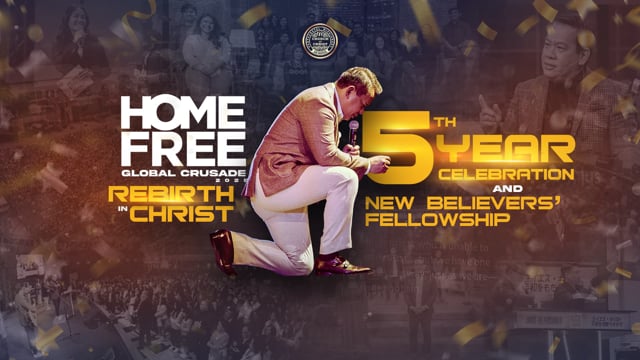 Home Free Global Crusade 2025 – 5th Year Celebration