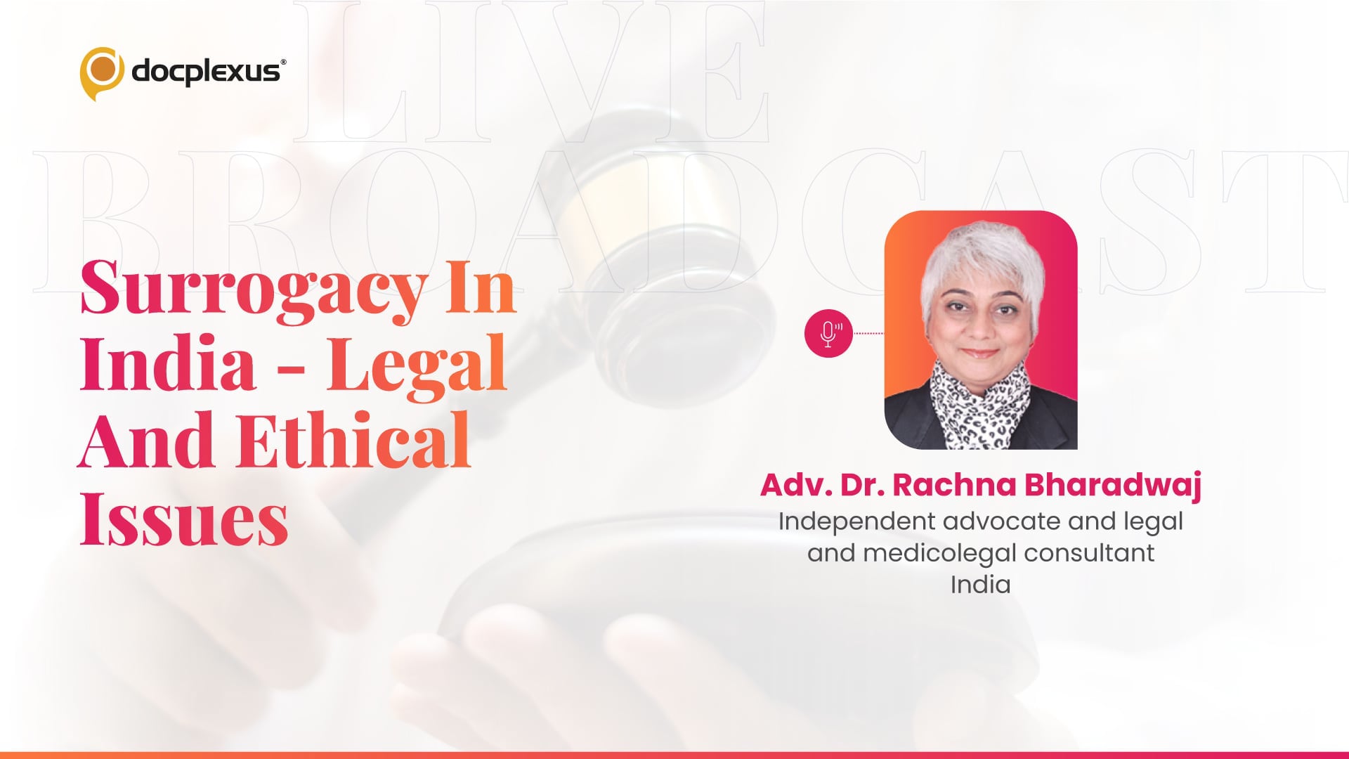 Surrogacy in India – Legal and Ethical Issues