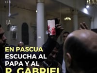 Llamada del Papa a Gaza y mensaje del P. Gabriel Romanelli