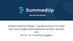 Unterschätzte Pflege: Trockene Haut im Alter und was Allgemeinmediziner wissen sollten (Pierre Fabre Pharma GmbH)