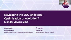 SASIG Webinar - Navigating the SOC landscape: Optimisation or evolution? 2025-04-28 09:59:54