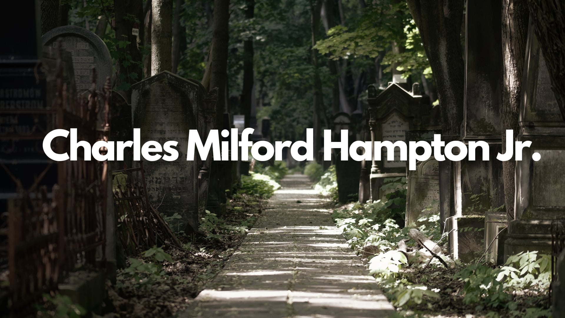 CHARLES HAMPTON JR TRIBUTE FILM