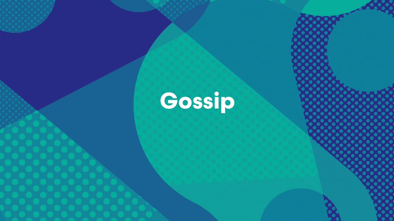 Gossip