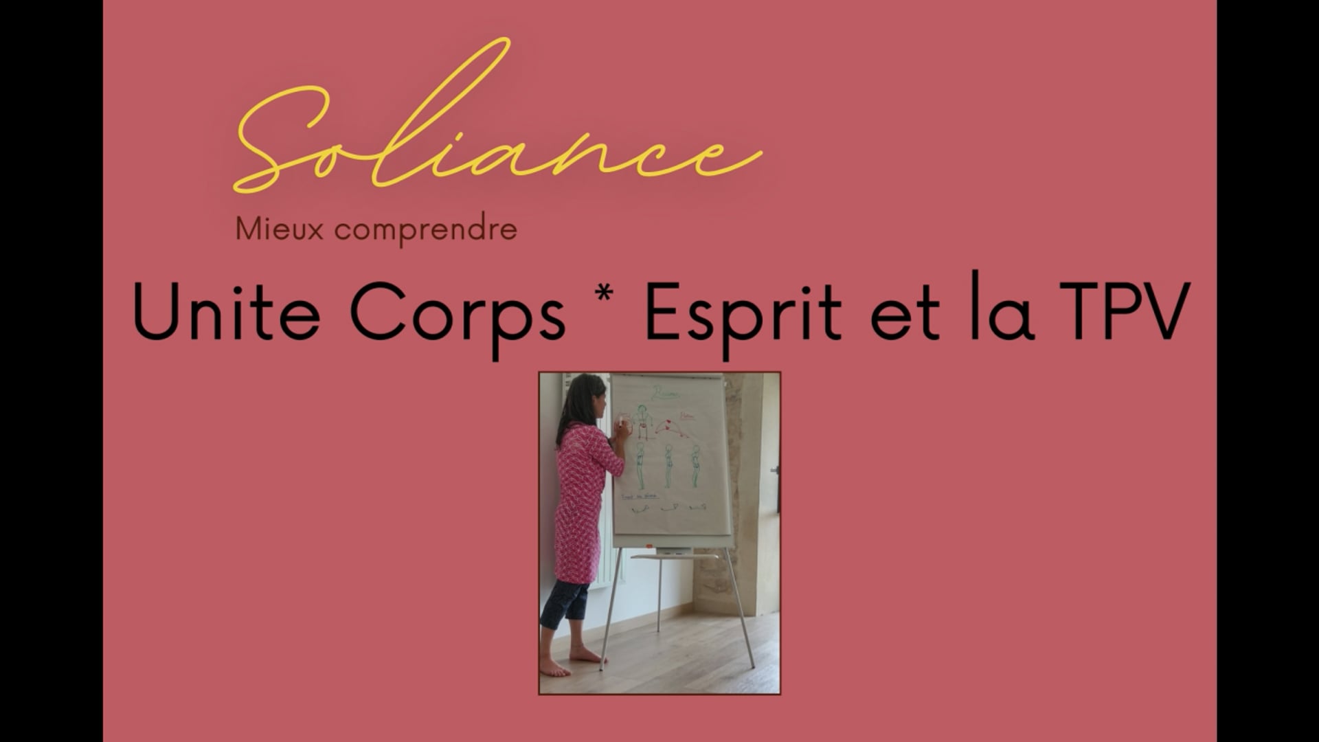 Unité corps esprit et TPV