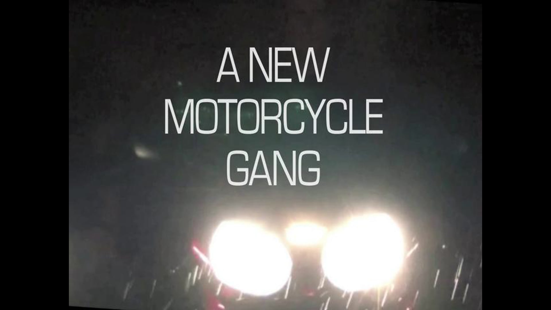 A New Motorcycle Gang