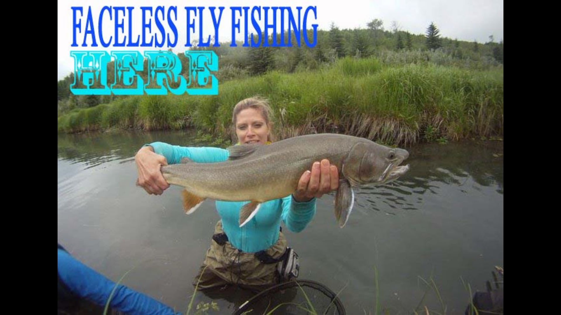 Here - Faceless - Fly Fishing