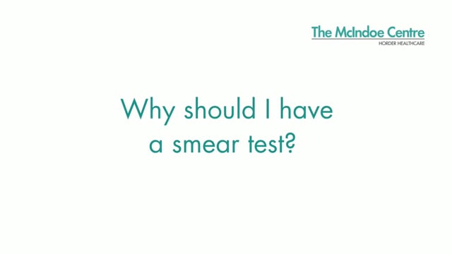 Why should I have a smear test?