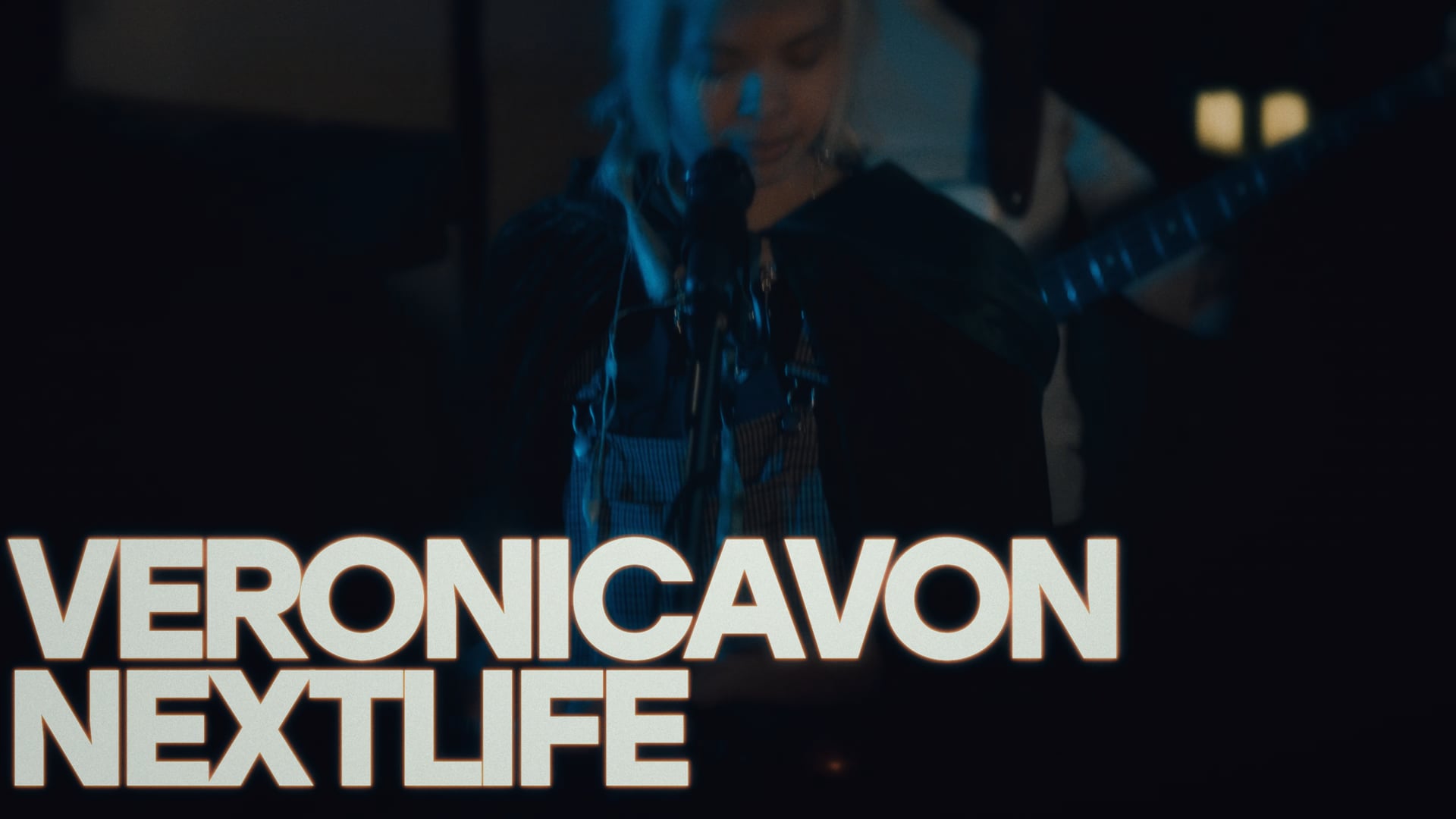 veronicavon - Next Life | Archival Sessions