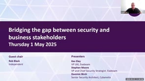 SASIG Webinar - Bridging the gap between security and business stakeholders 2025-05-01 10:00:08
