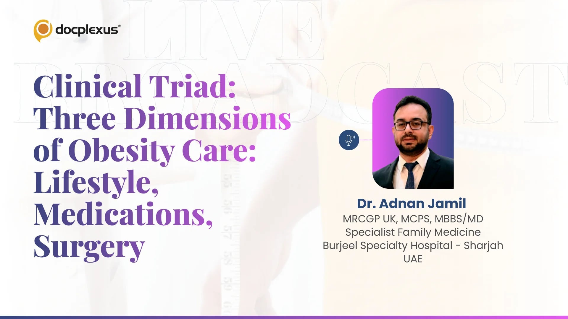 Clinical Triad: Three Dimensions of Obesity Care: Lifestyle, Medications, Surgery