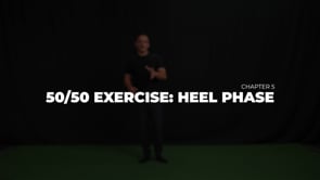 50/50 Exercise: Heel Phase